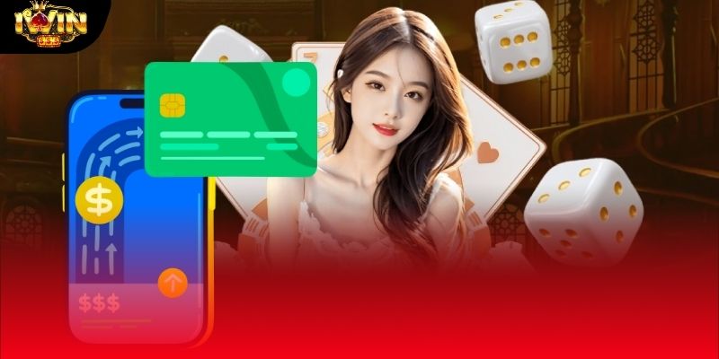 Tầm quan trọng của quy trình nạp tiền IWIN chuẩn xác